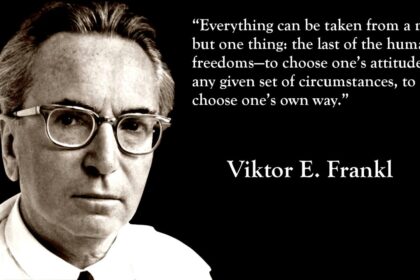 -Viktor Frankl