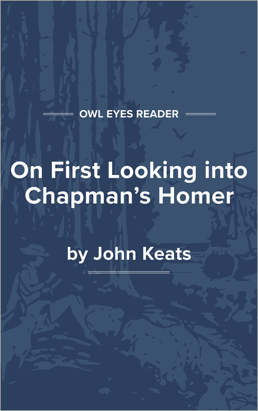 On First Looking into Chapman's Homer