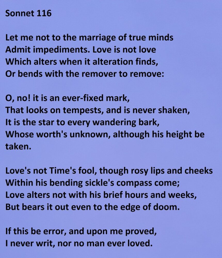 Sonnet 116: Let me not to the marriage of true minds
